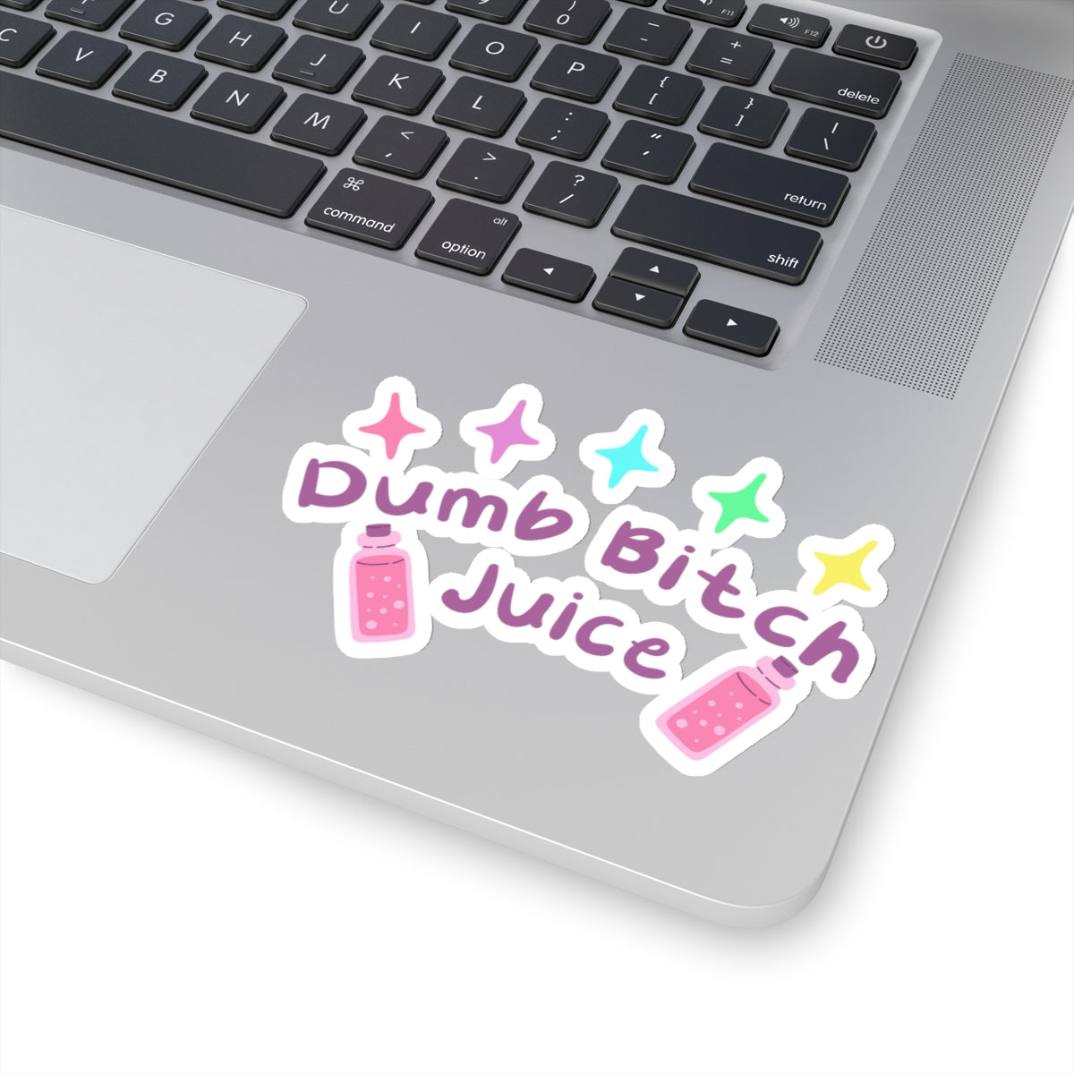 Dumb Bitch Juice Kiss-Cut Stickers