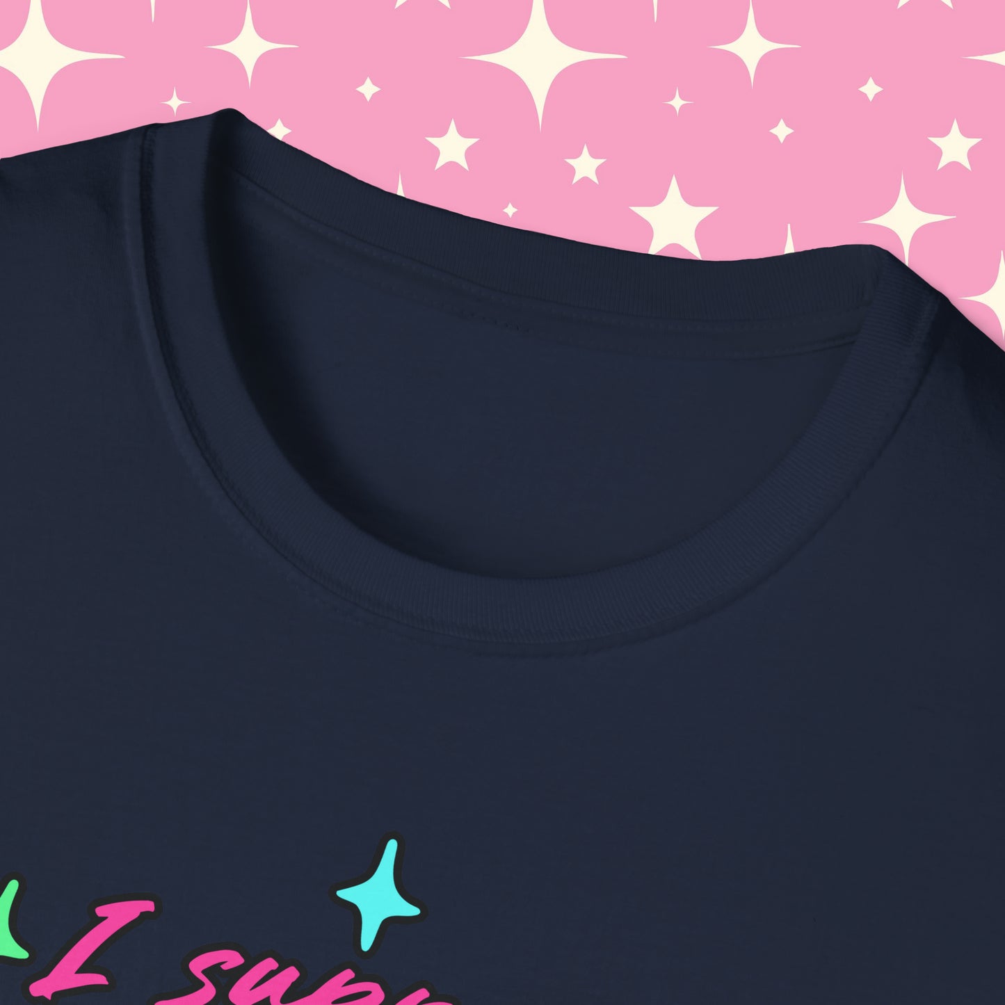 I Support Popular Internet Sluts Unisex Softstyle T-Shirt