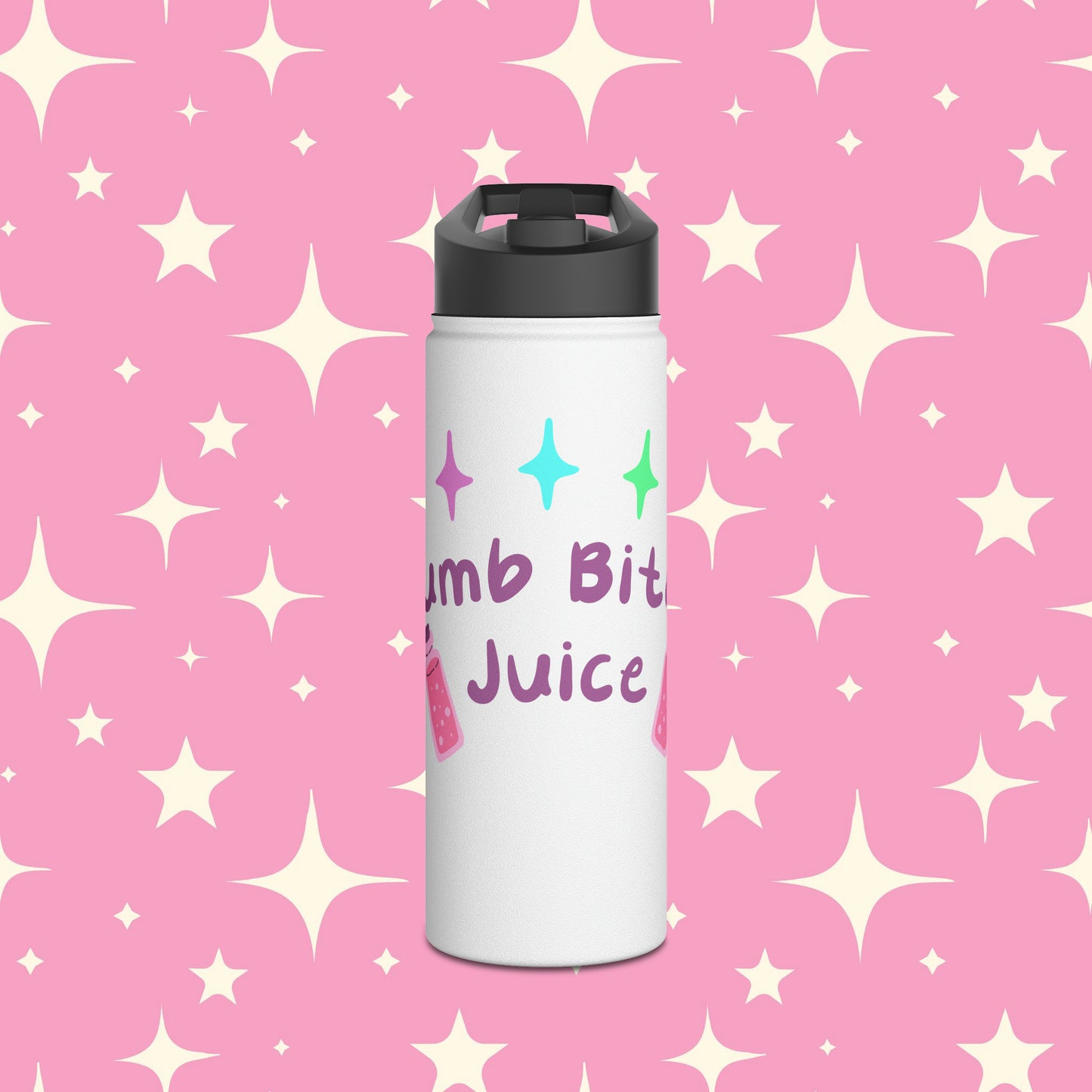Dumb Bitch Juice Stainless Steel Water Bottle with Standard Lid