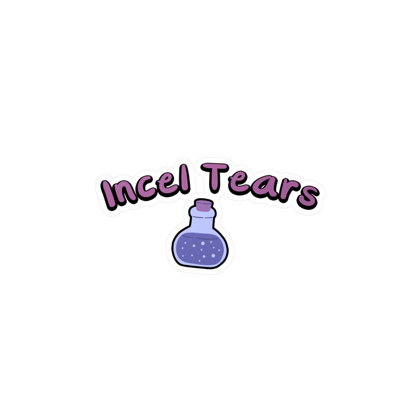 Incel Tears Vinyl Decal