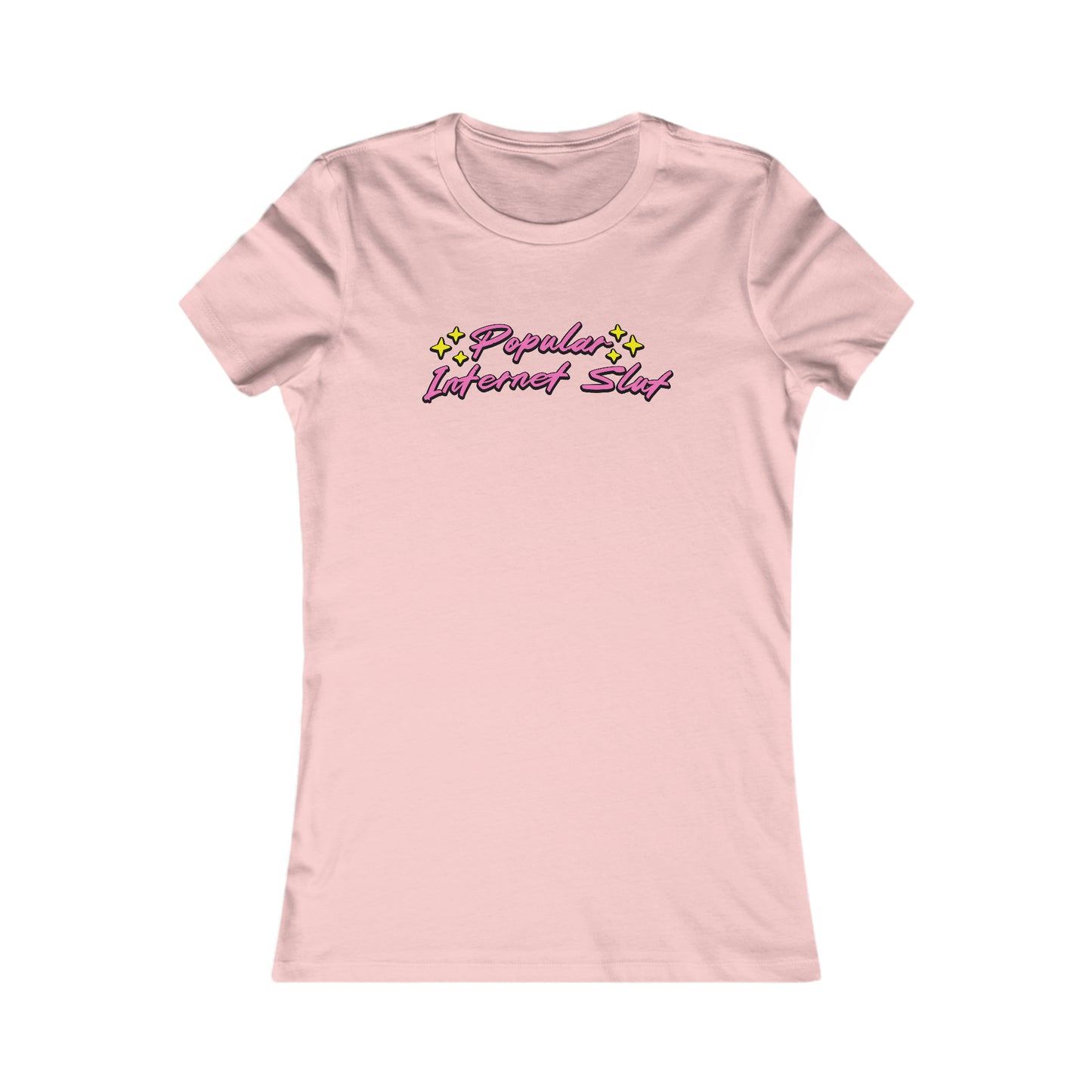 Popular Internet Slut (Women's Favorite Tee)