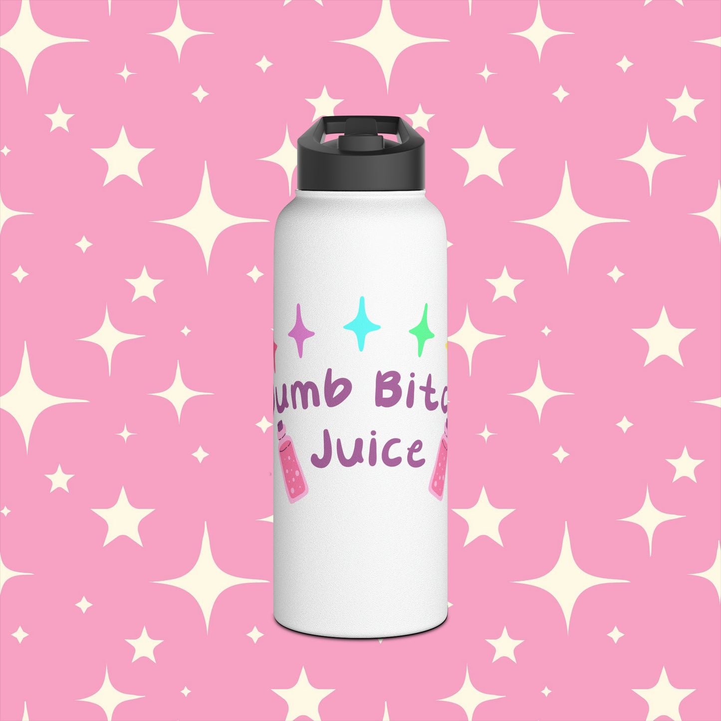 Dumb Bitch Juice Stainless Steel Water Bottle with Standard Lid