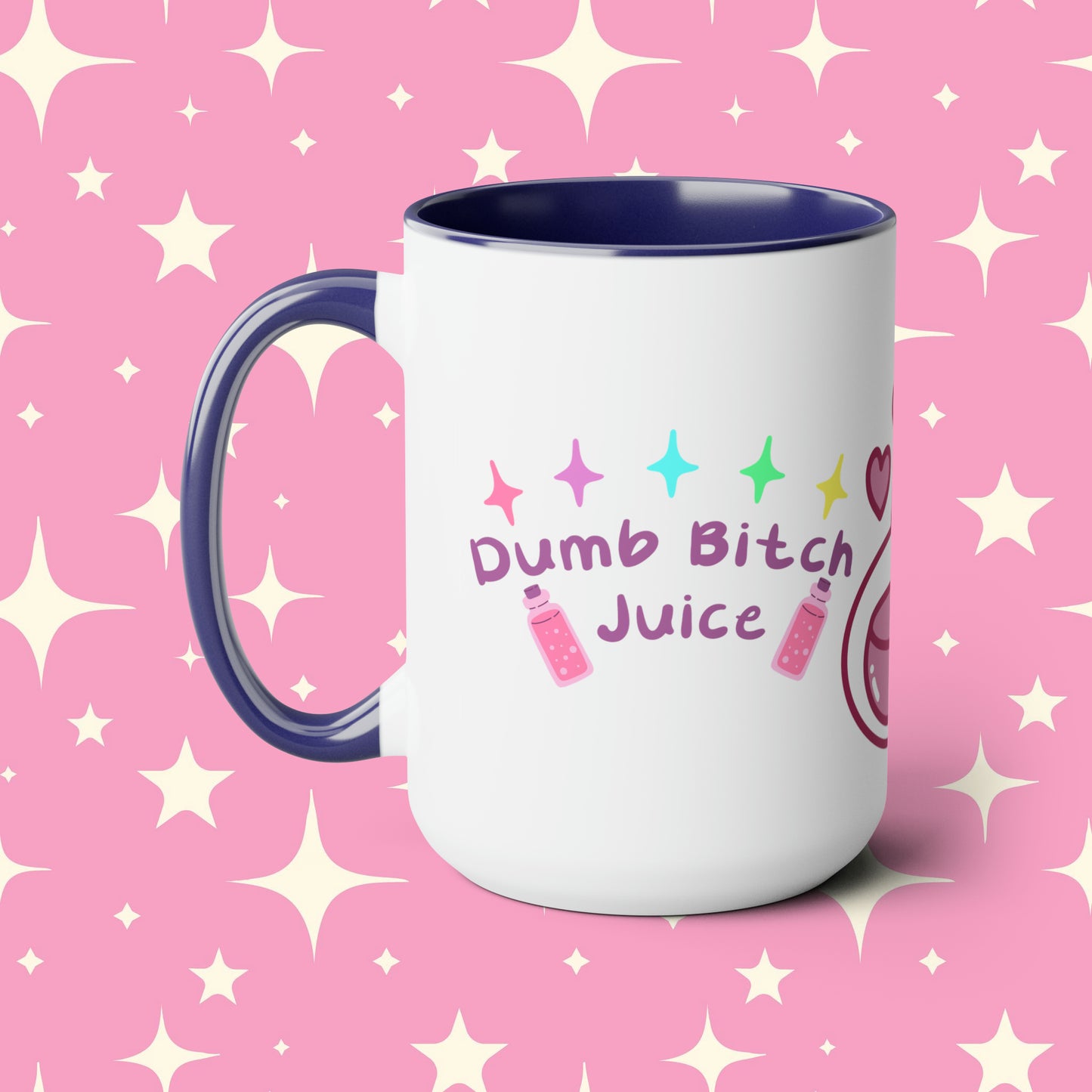 Dumb Bitch Juice Two-Tone Coffee Mugs, 15oz