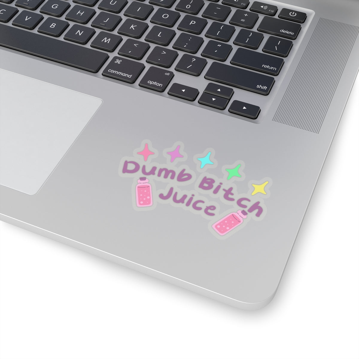 Dumb Bitch Juice Kiss-Cut Stickers