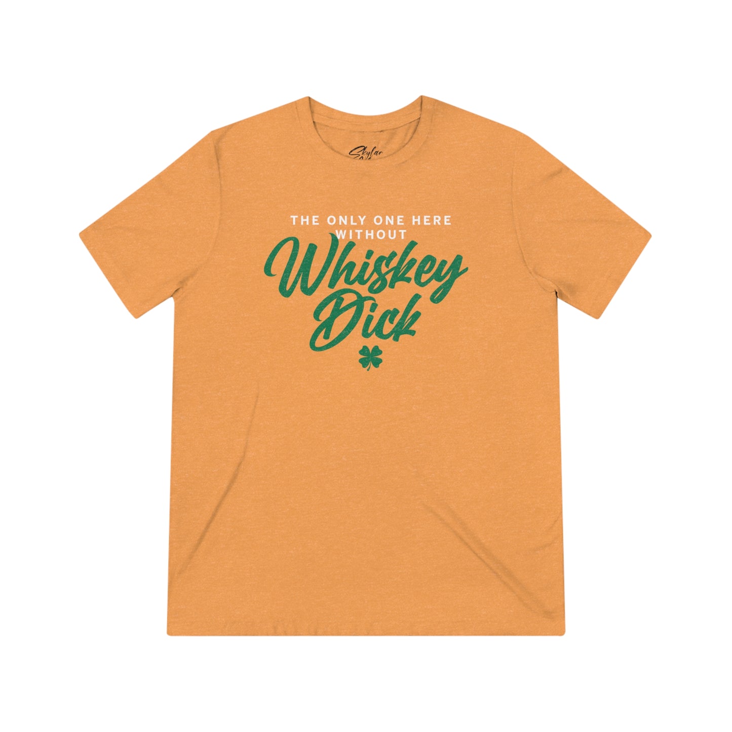 No Whiskey Dick Unisex Triblend Tee