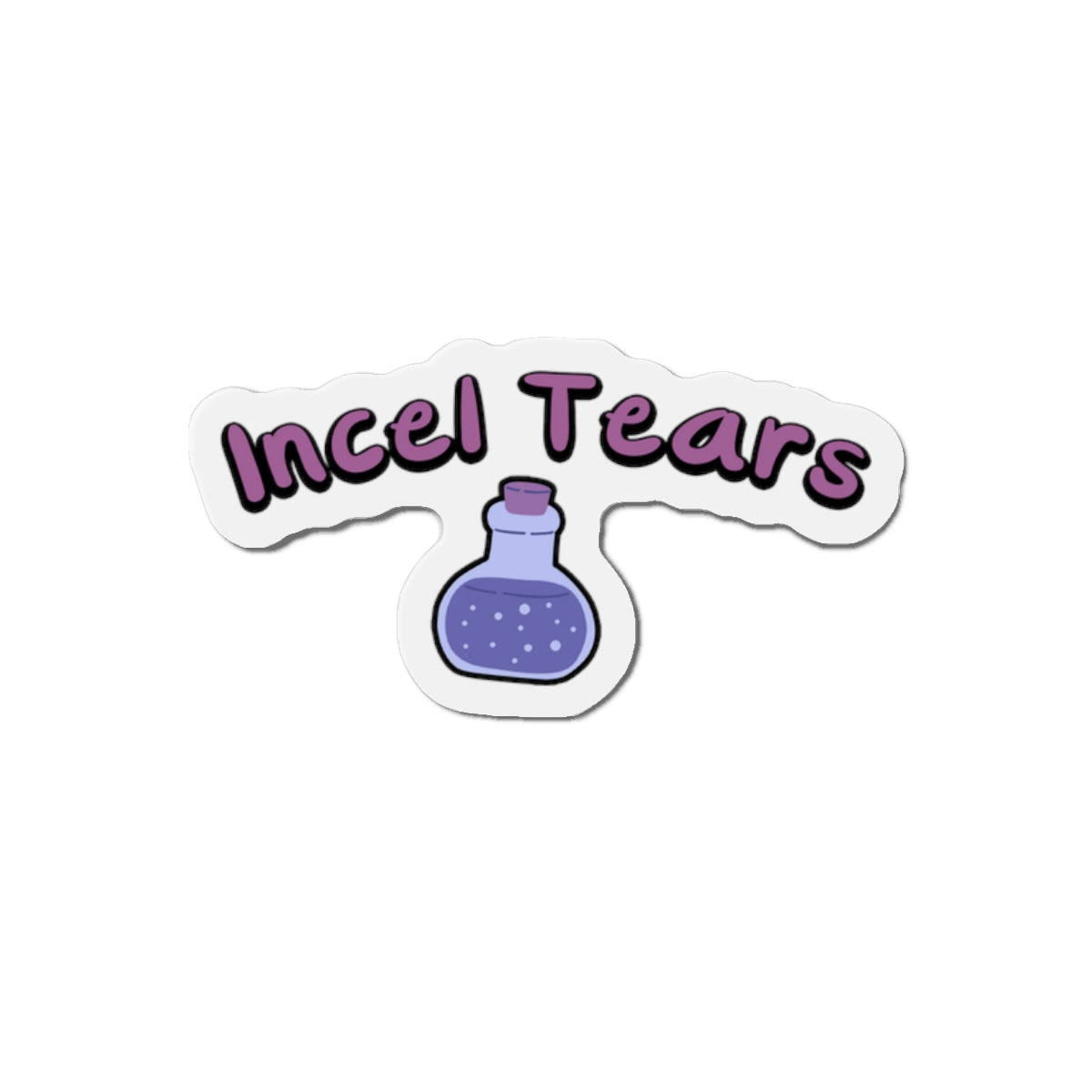 Incel Tears Die-Cut Magnets