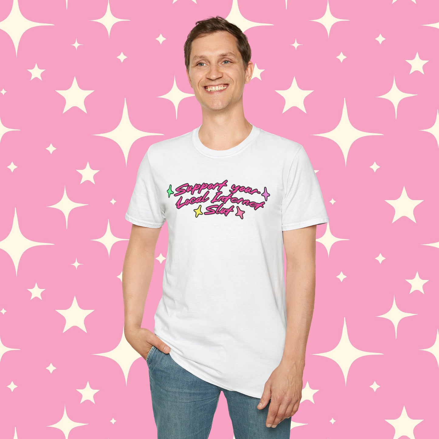 Support Your Local Internet Slut Unisex Softstyle T-Shirt