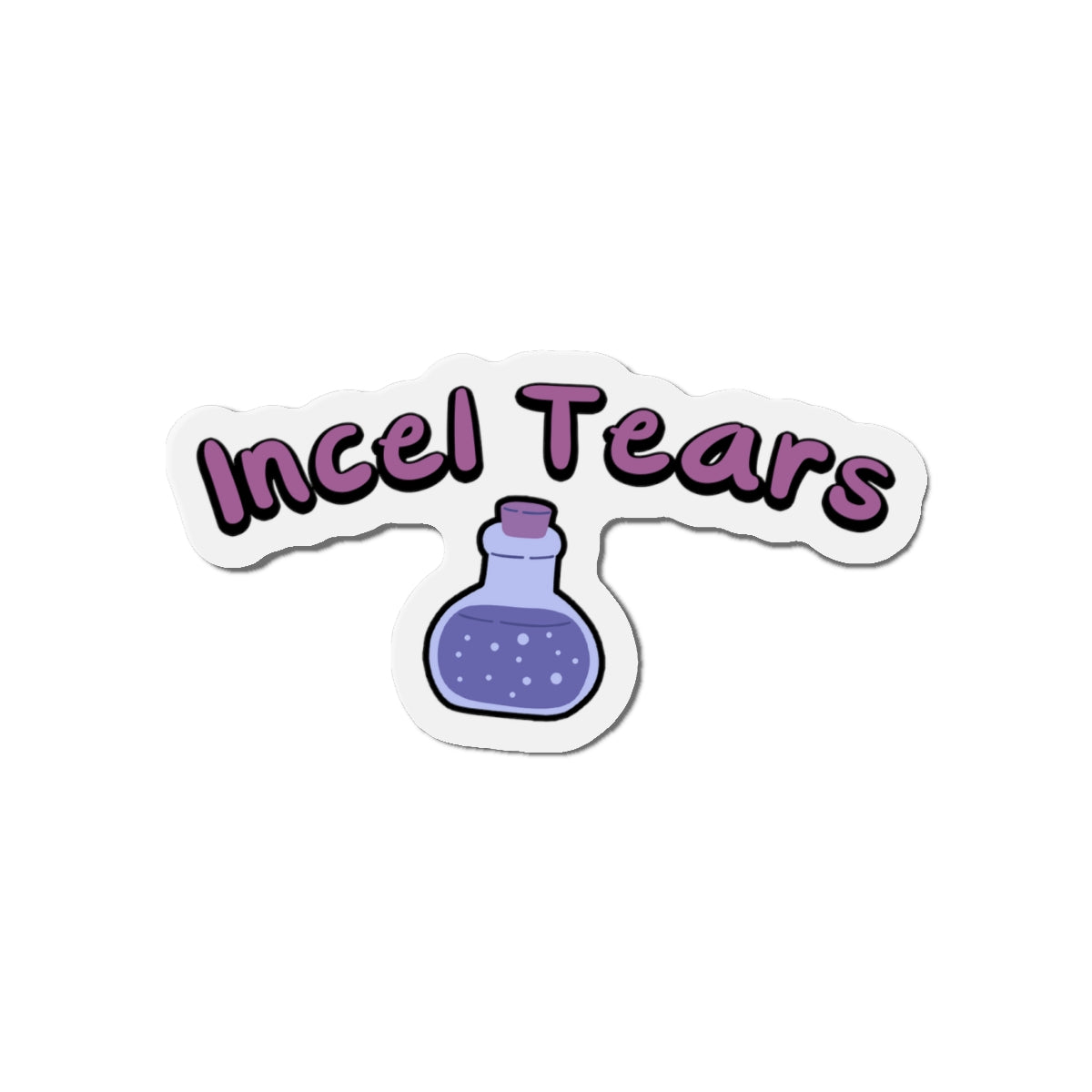 Incel Tears Die-Cut Magnets