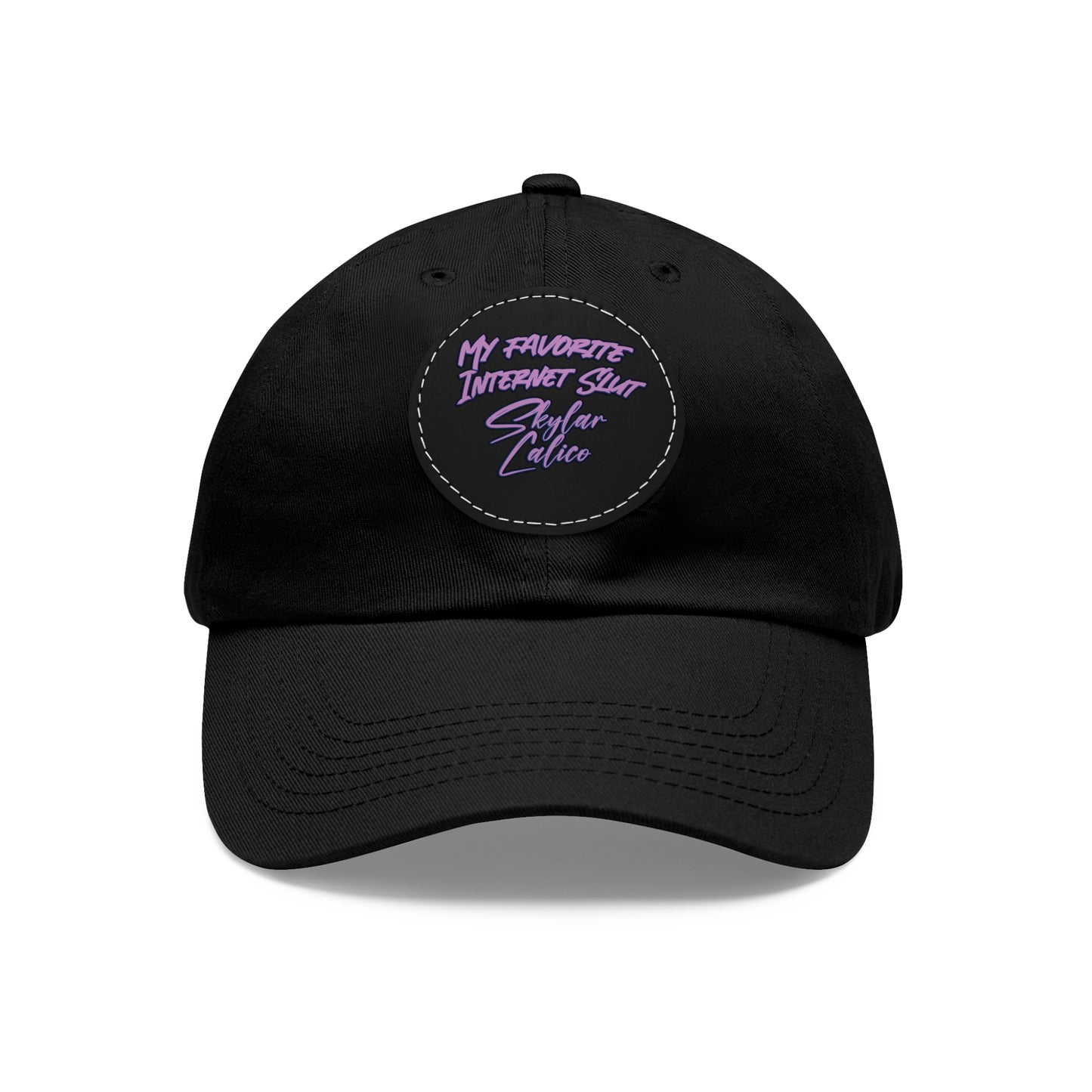 My Favorite Internet Slut Hat with Leather Patch