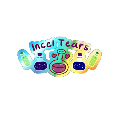 Incel Tears Holographic Die-cut Stickers