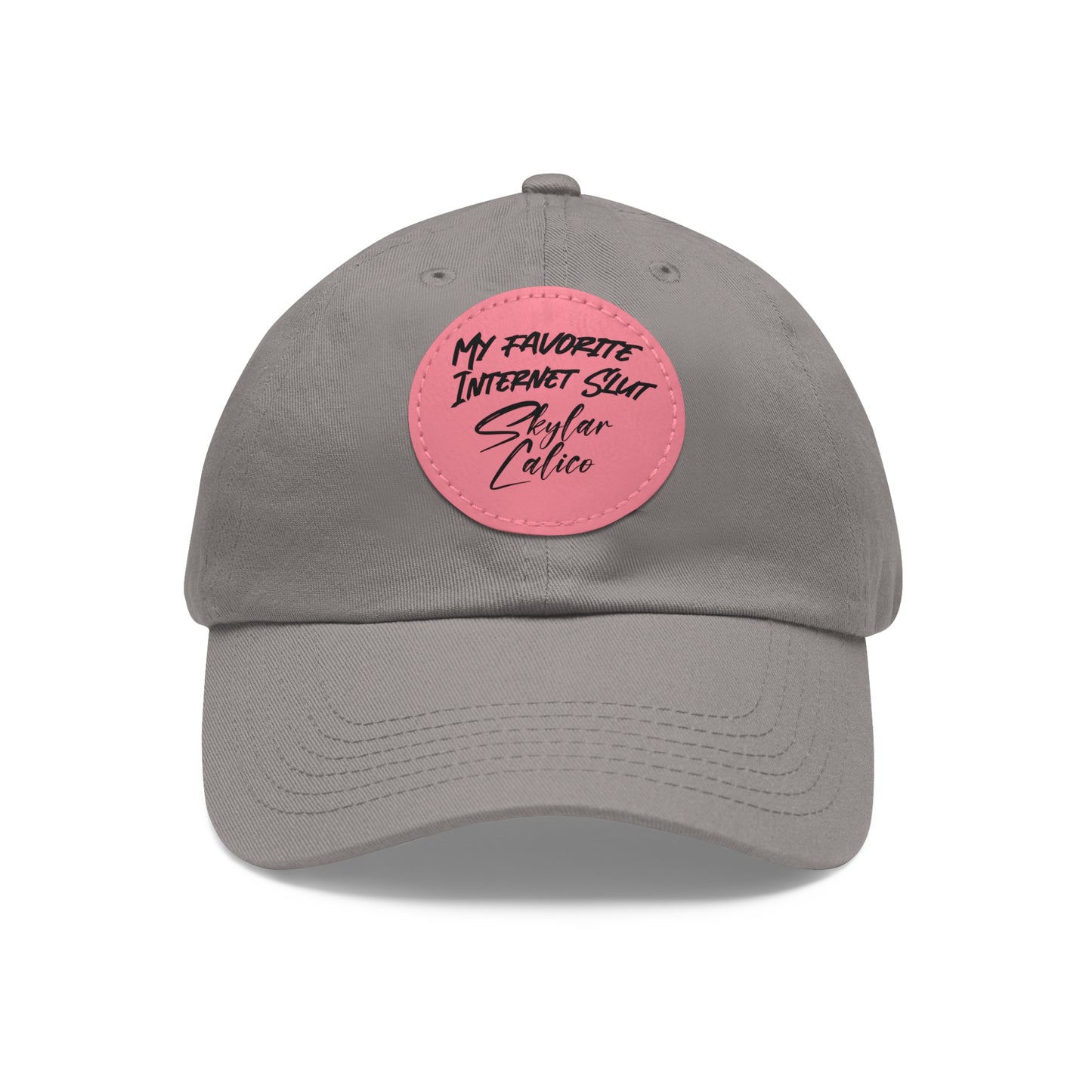 My Favorite Internet Slut Hat with Leather Patch