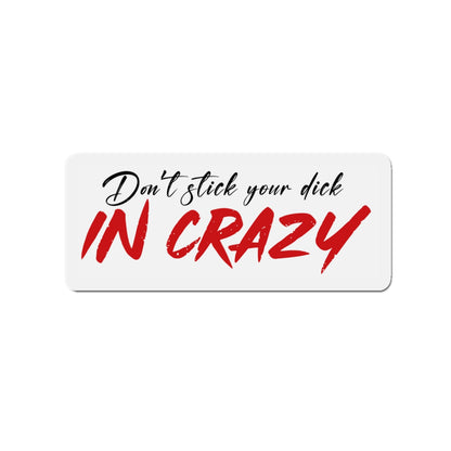 The Ultimate Warning Die-Cut Magnets