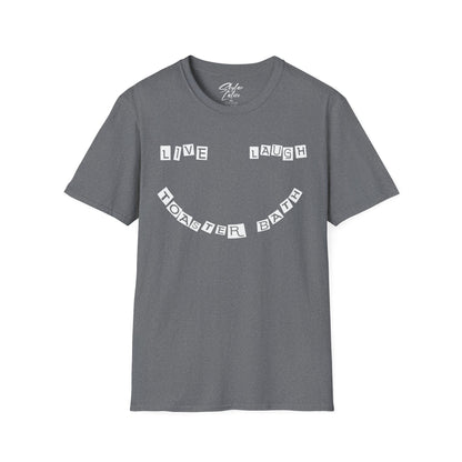 Live, Laugh Toaster Bath (GSV 2024) edition Unisex Softstyle T-Shirt