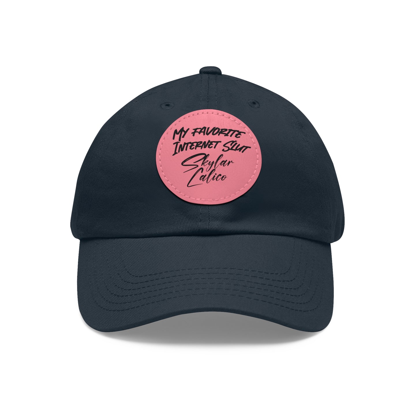 My Favorite Internet Slut Hat with Leather Patch