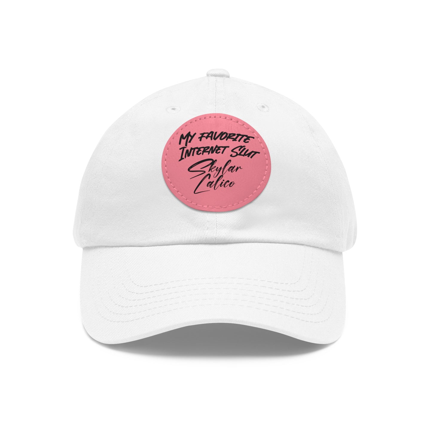 My Favorite Internet Slut Hat with Leather Patch