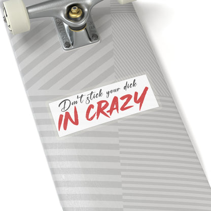The ultimate warning Kiss-Cut Stickers